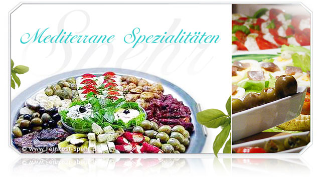 Herrliche Mediterrane Spezialitäten von Feinkost-Spehr, dem 1aPartyservice für den Raum Berlin und Potsdam. Geniessen Sie unsere Anipasti. 58 Kb